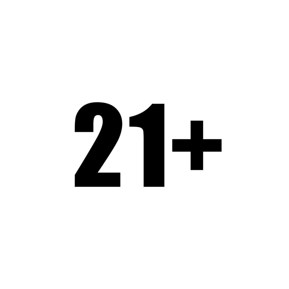 Icon Symbol for Eighteen Plus, 18 plus Age and Twenty One Plus , 21 plus Age. Vector Illustration