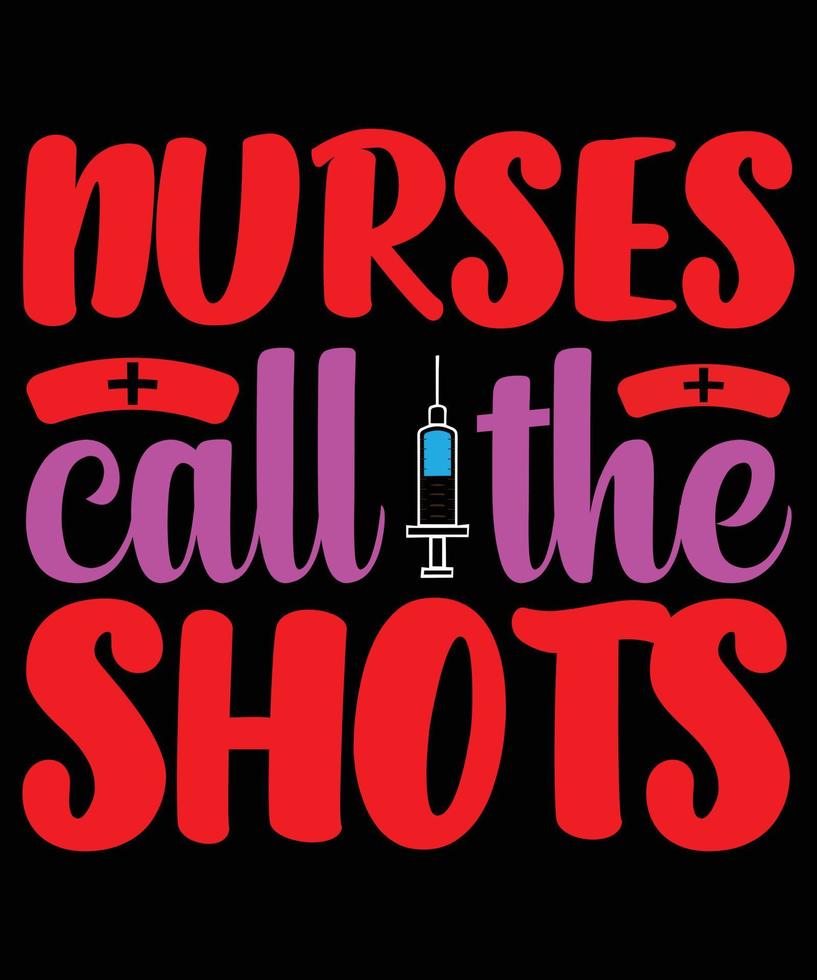 Nurse Quotes T-Shirt Design vector