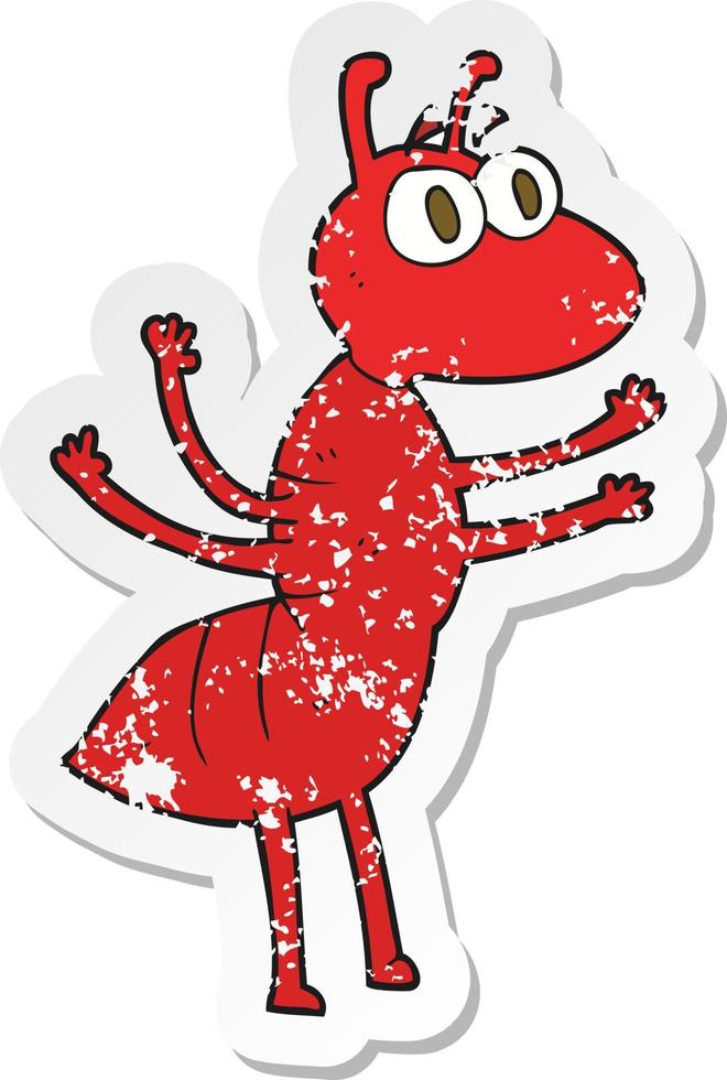 retro distressed sticker of a cartoon ant vector