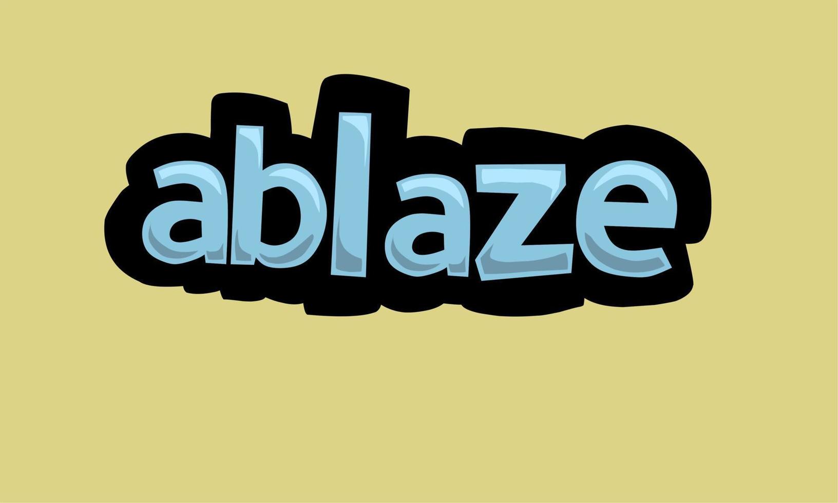 ABLAZE writing vector design on a yellow background