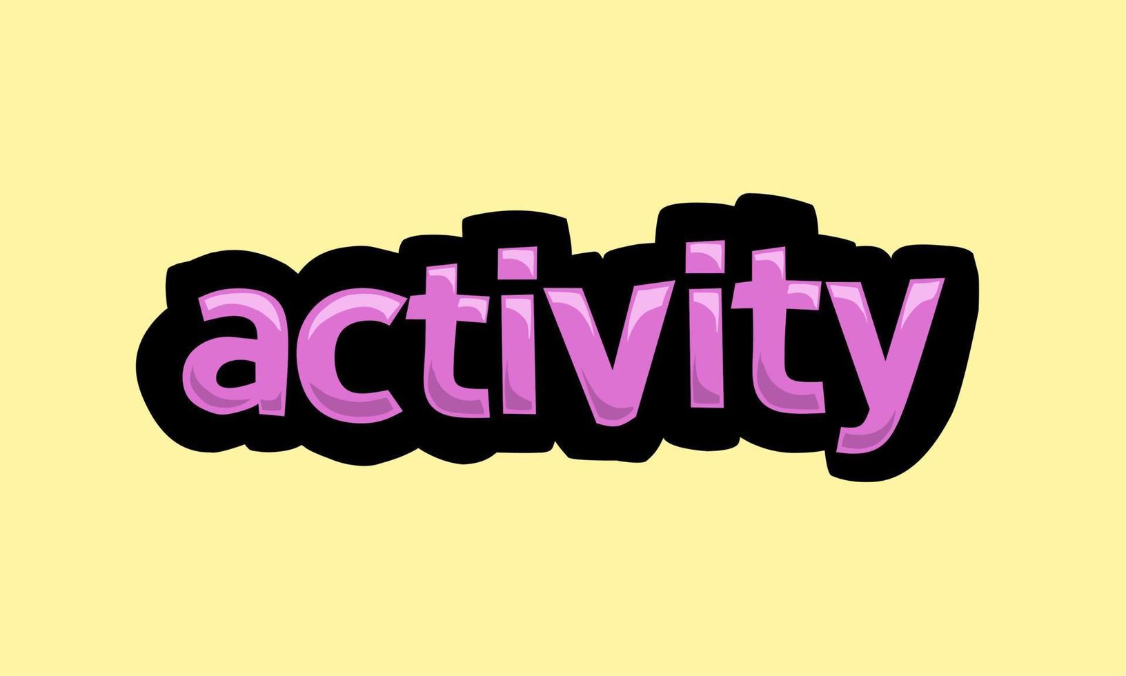 ACTIVITY writing vector design on a yellow background