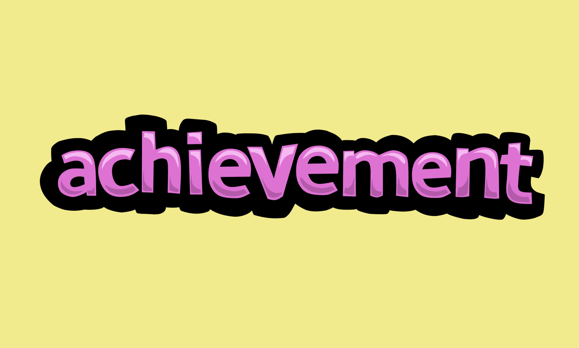ACHIEVEMENT Writing Vector Design On A Yellow Background 11594373 achievement-writing-vector-design-on-a-yellow-background-11594373