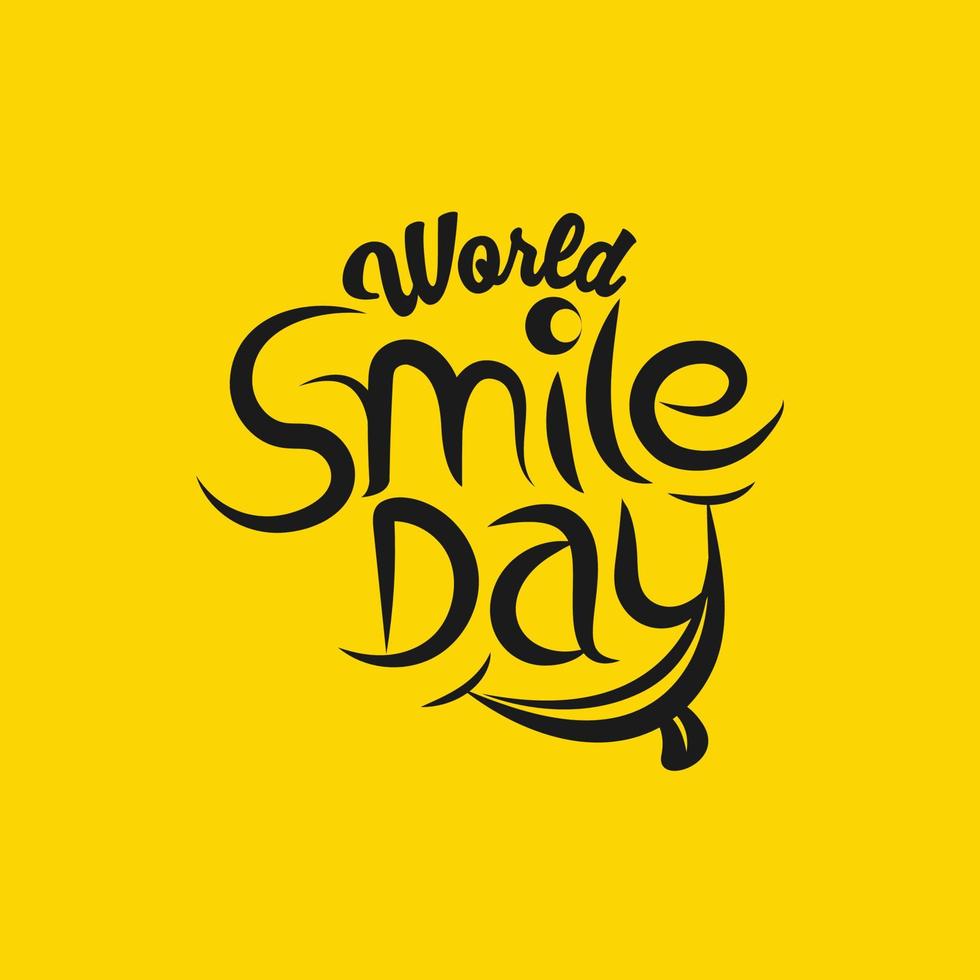 World Smile Day Vector Illustration Template Greeting Card Lettering Design