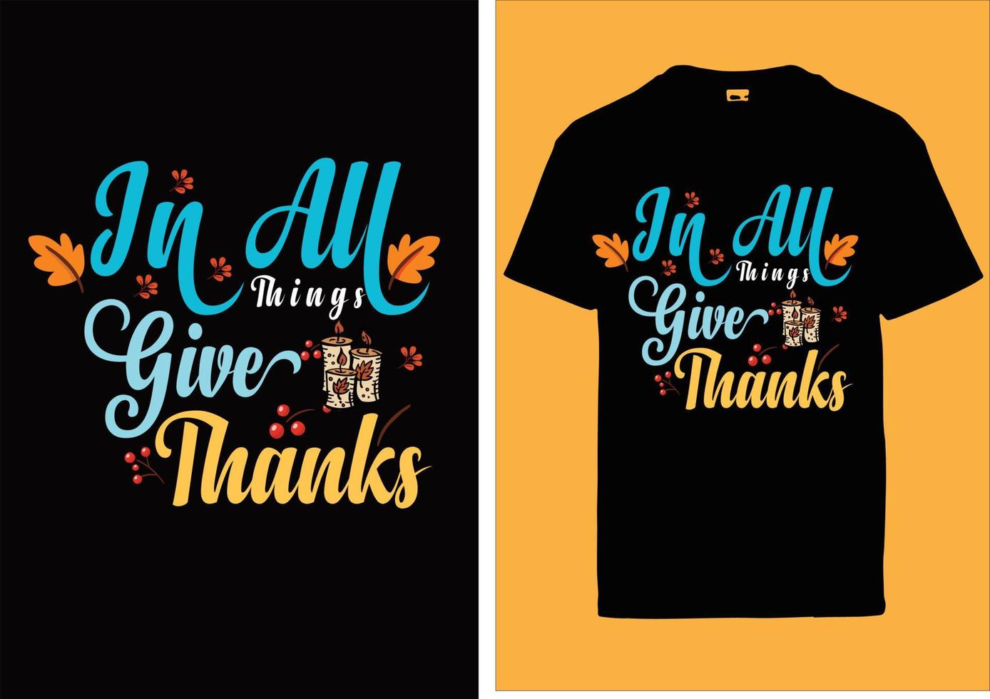 Thanks giving day t shirt design vector