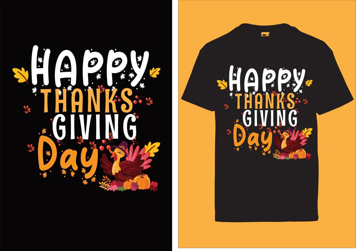 Thanks giving day t shirt design vector