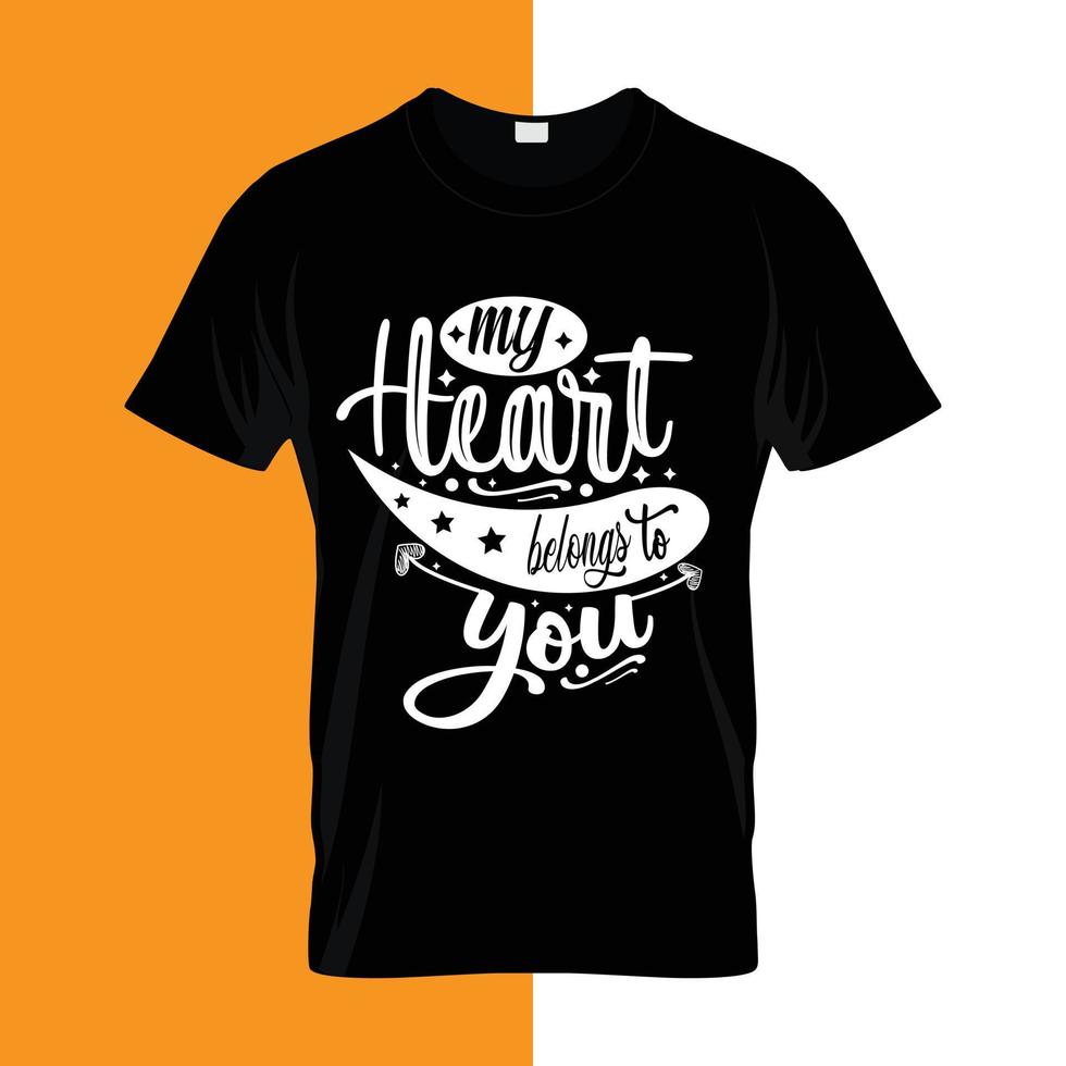 mi corazón te pertenece letras de tipografía para camiseta vector