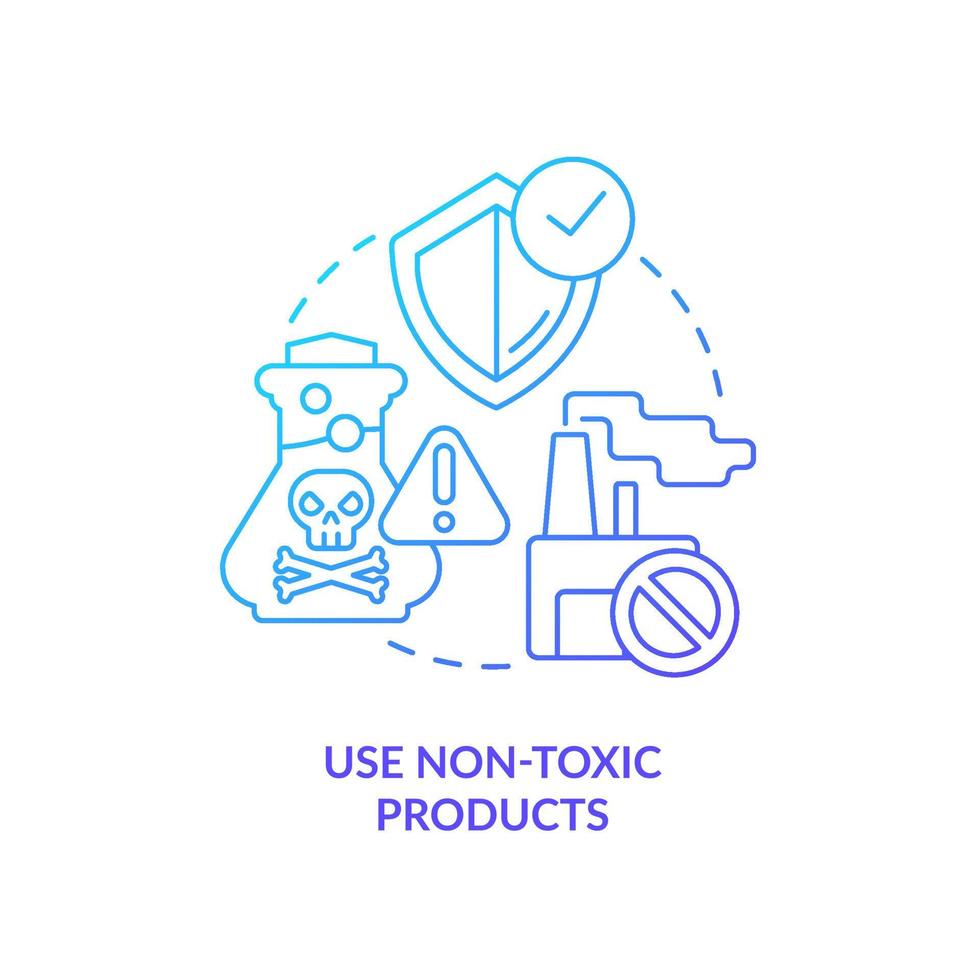 Use non-toxic products blue gradient concept icon. Zero waste business abstract idea thin line illustration. Protecting environment and ecology. Isolated outline drawing. vector