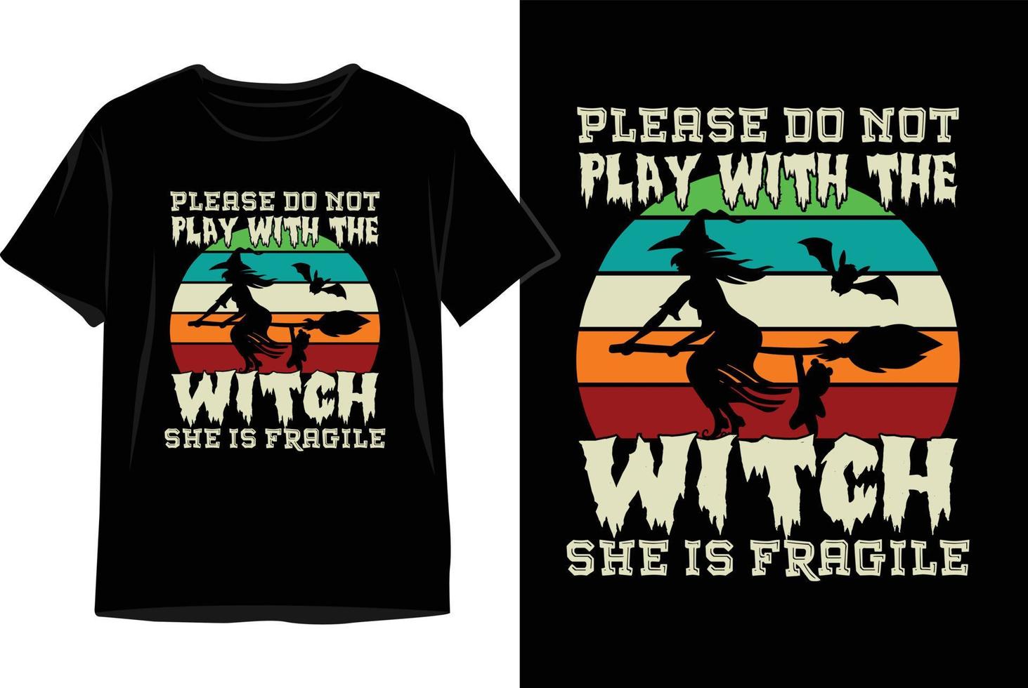 Please do not play with the witch she is fragile vector