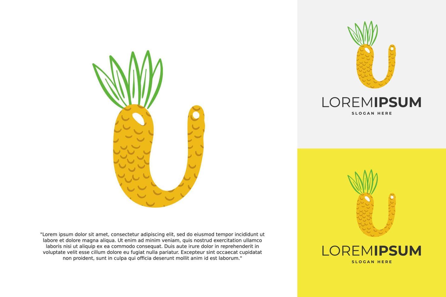 U letter logo made of pineapple. Fruit handmade calligraphy for agricultural identity, restaurant cards, kids t-shirt, summer prints, etc vector