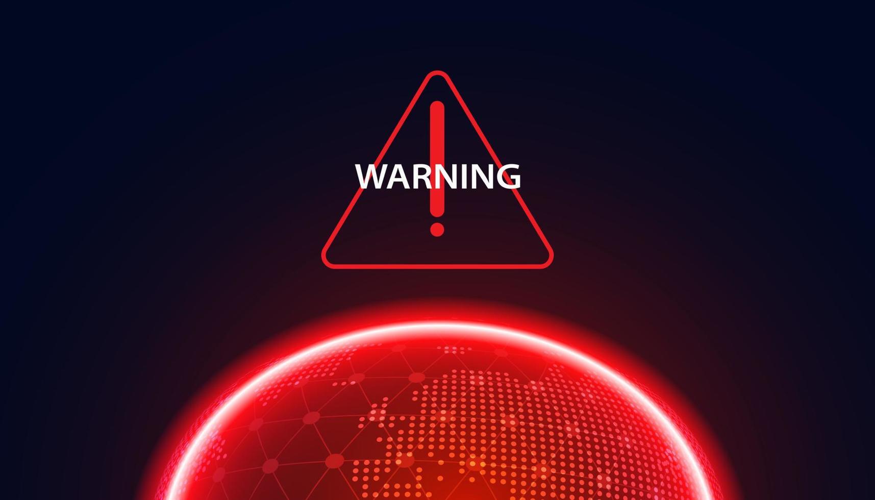 Abstract Earth Warning of danger from things Concept Warning symbol Red on the background vector