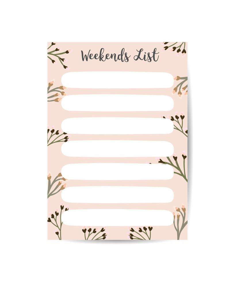 Weekends planner template. . Elegant floral pastel tone organizers and notepads. Floral stationery. vector