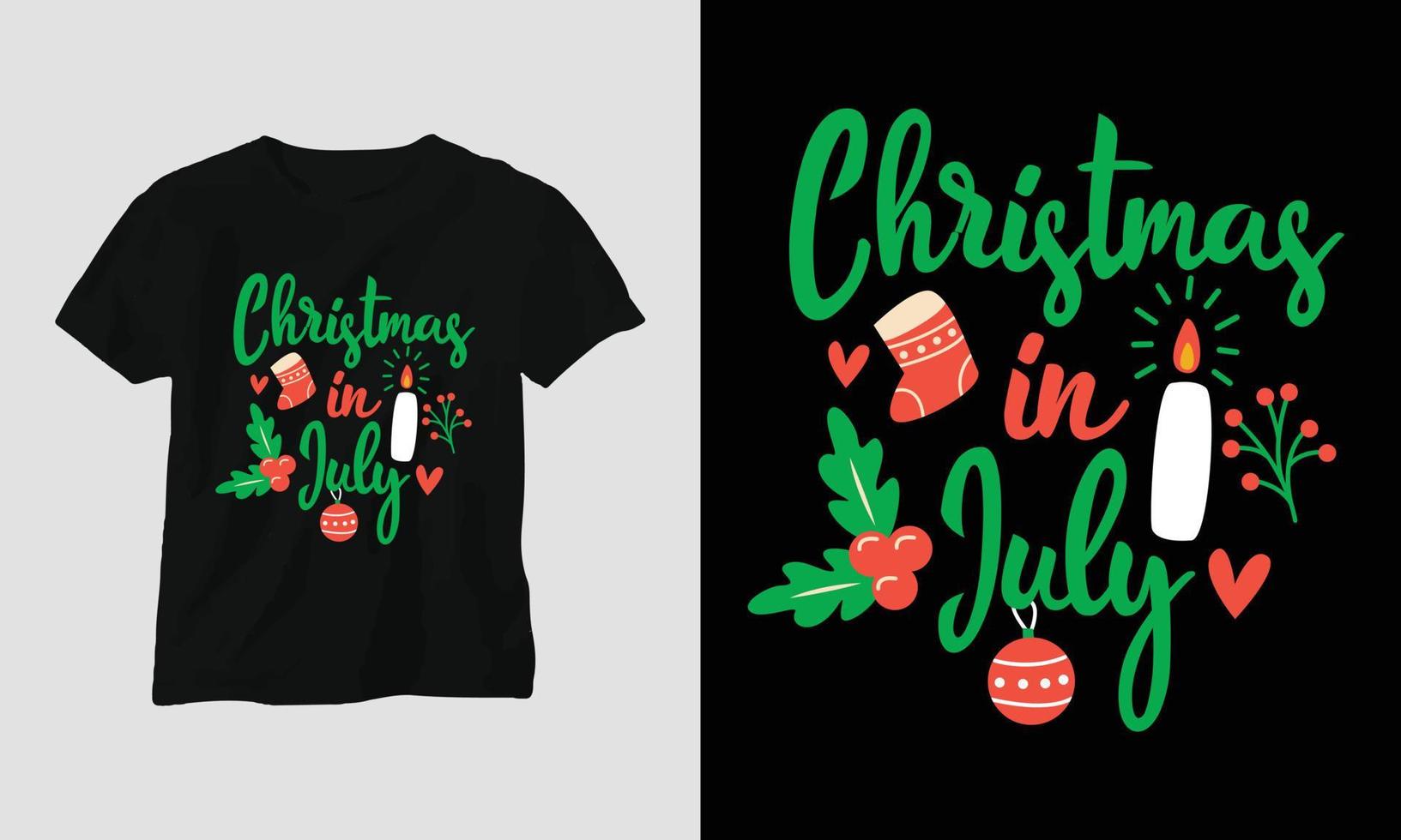 navidad en julio - diseño de camiseta del día de navidad vector