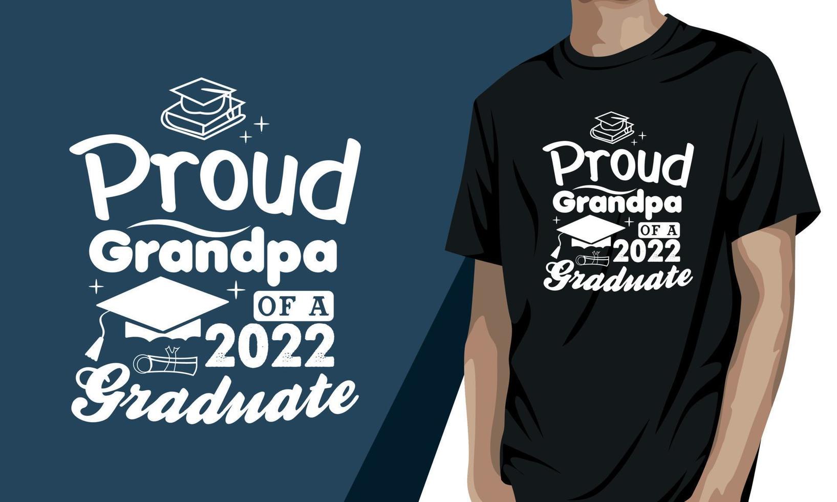 orgulloso abuelo de un graduado de 2022, diseño de camiseta del día de los abuelos vector