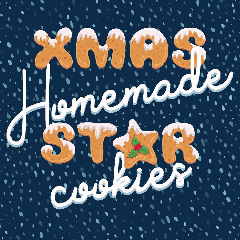 Typography christmas greeting card in cartoon style with text form of homemade cookies. Xmas doodle letters for banner, invitation, poster, label, postcard. vector