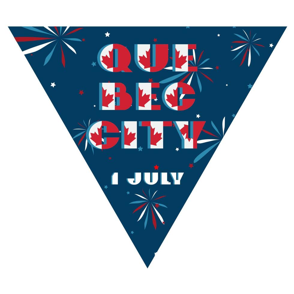 Happy Canada day holyday triangular flag for planar festivals Modern typography with National flag red and white color on fective firework blue background. Text 1 july Quebec City vector
