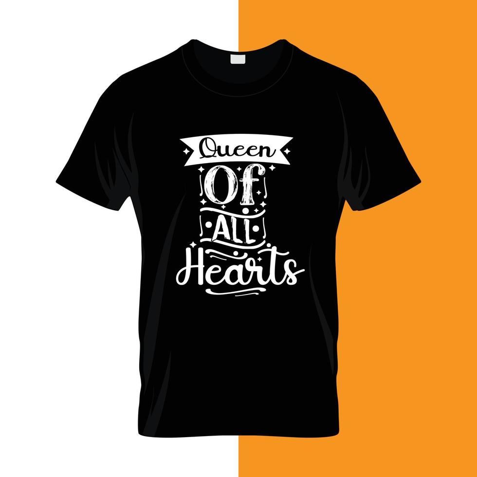 Queen of all hearts typography lettering for t shirt free design vector