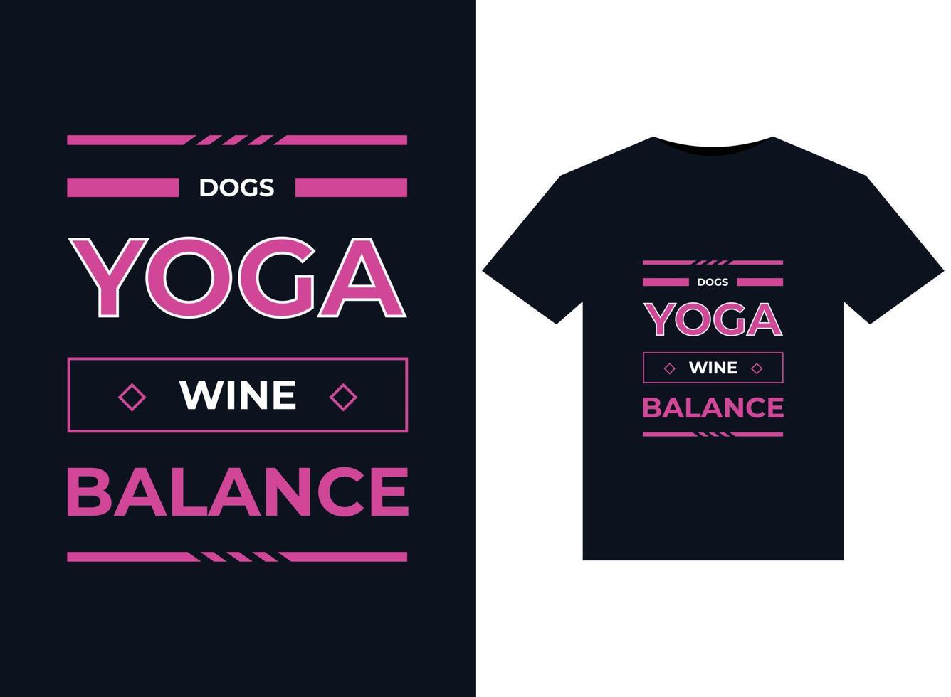 DOGS YOGA WINE BALANCE illustration for print-ready T-Shirts design vector