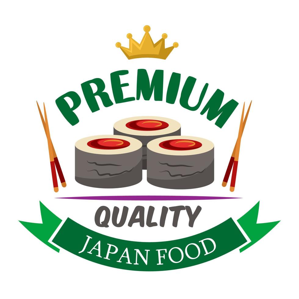 Premium quality sushi rolls with tuna badge design vector