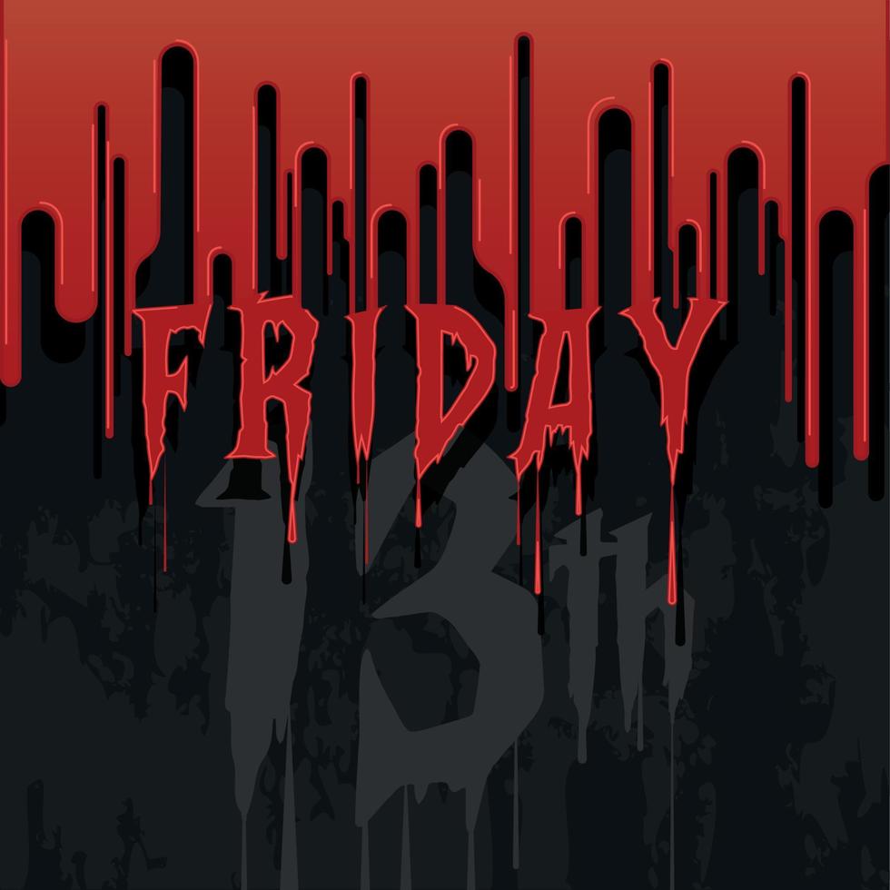 Terror background with blood and text Friday Thirteen Vector illustration