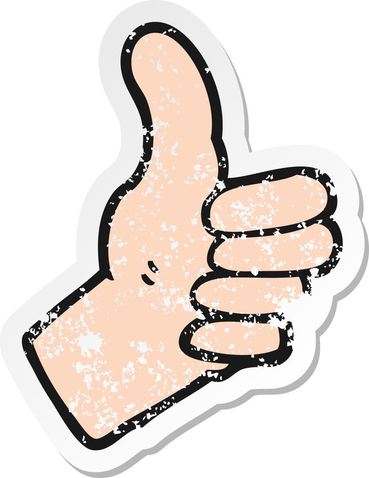 retro distressed sticker of a cartoon thumbs up sign vector