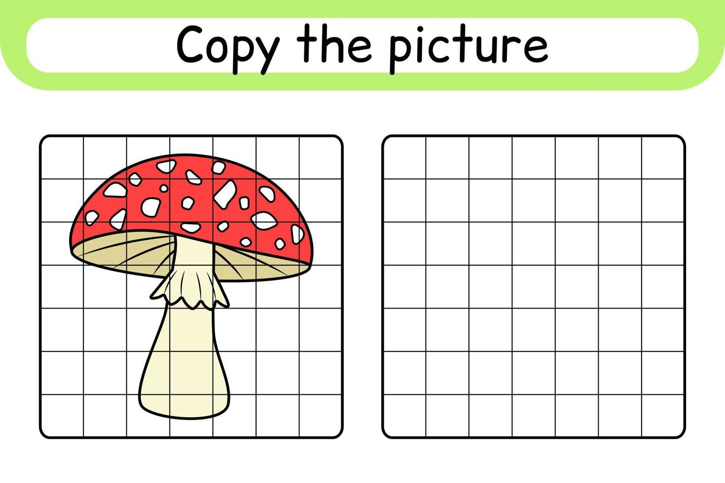 Copy the picture and color mushroom amanita. Complete the picture. Finish the image. Coloring book. Educational drawing exercise game for children vector