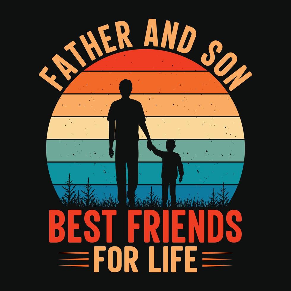 Father and son best friends for life - Fathers day quotes ...