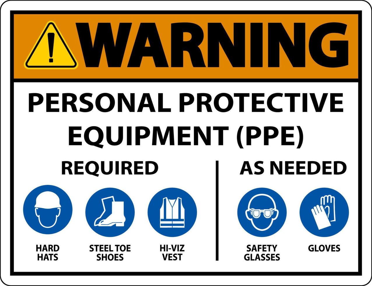 Warning PPE Required As Needed Sign On White Background vector