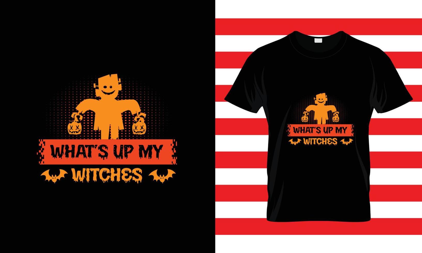 WHAT'S UP MY...HALLOWEEN T SHIRT vector