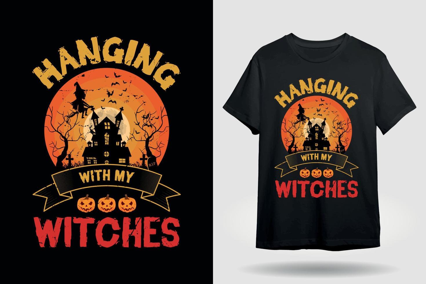 hanging with my witch halloween retro t shirt vector