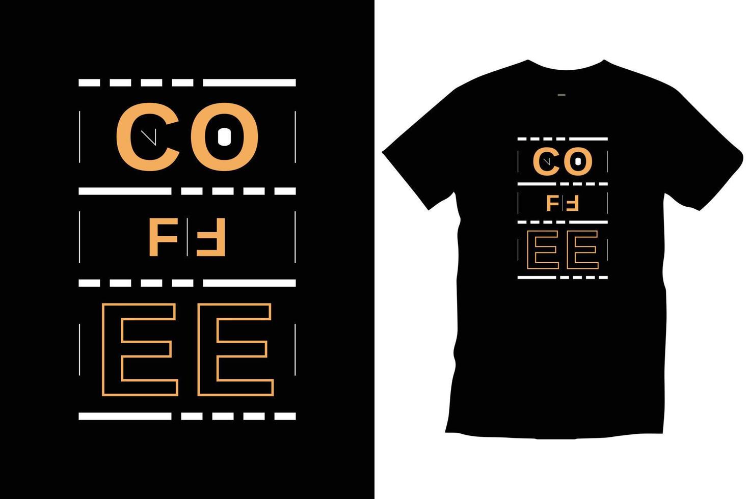 Coffee Modern quotes motivational inspirational cool typography trendy black t shirt design vector. vector
