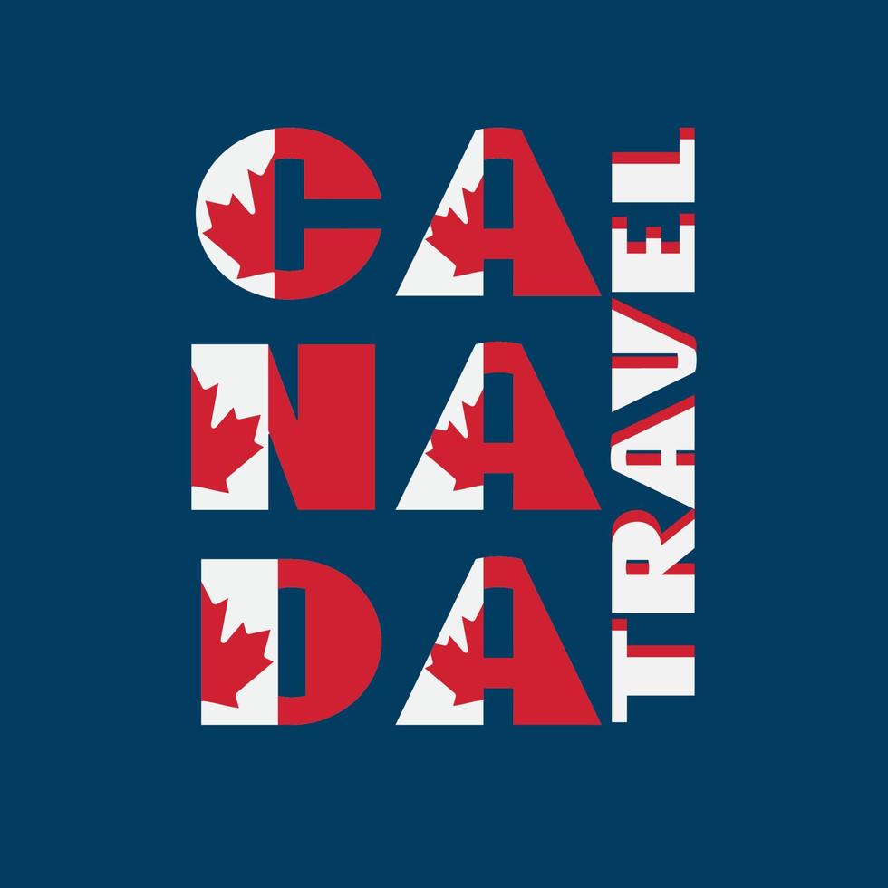 Canada flag style motivation poster with text Travel. Modern typography for corporate travel company graphic print, hipster fashion. Vector illustration.