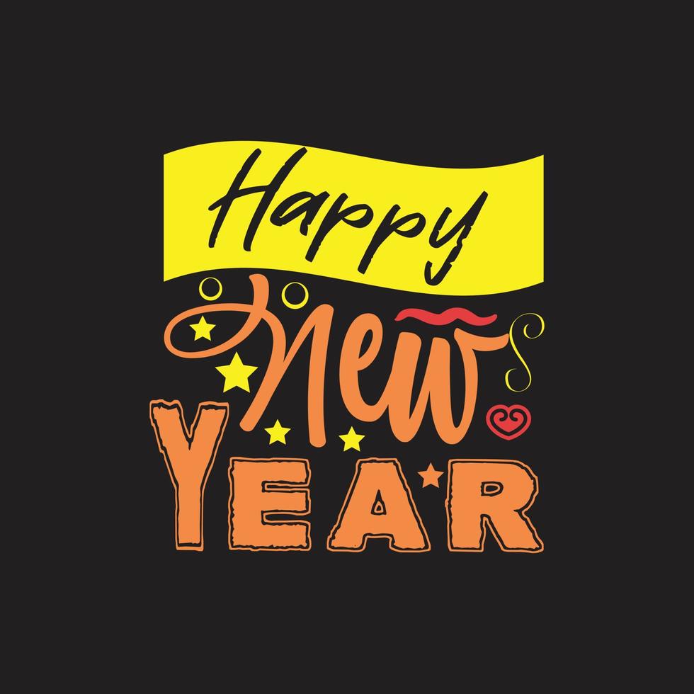 Happy new year typography lettering ready for print free design vector