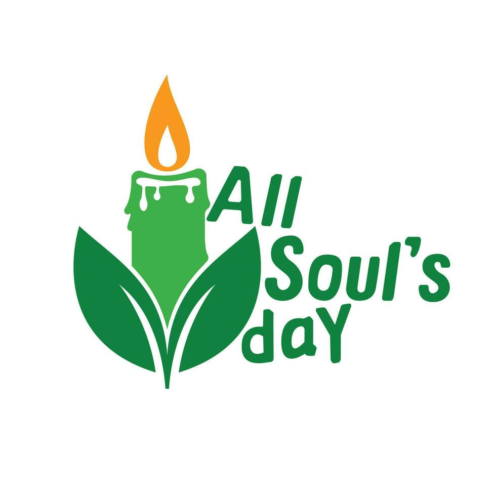 All souls day type vector design. Vector illustration of a Background for All Soul's Day.