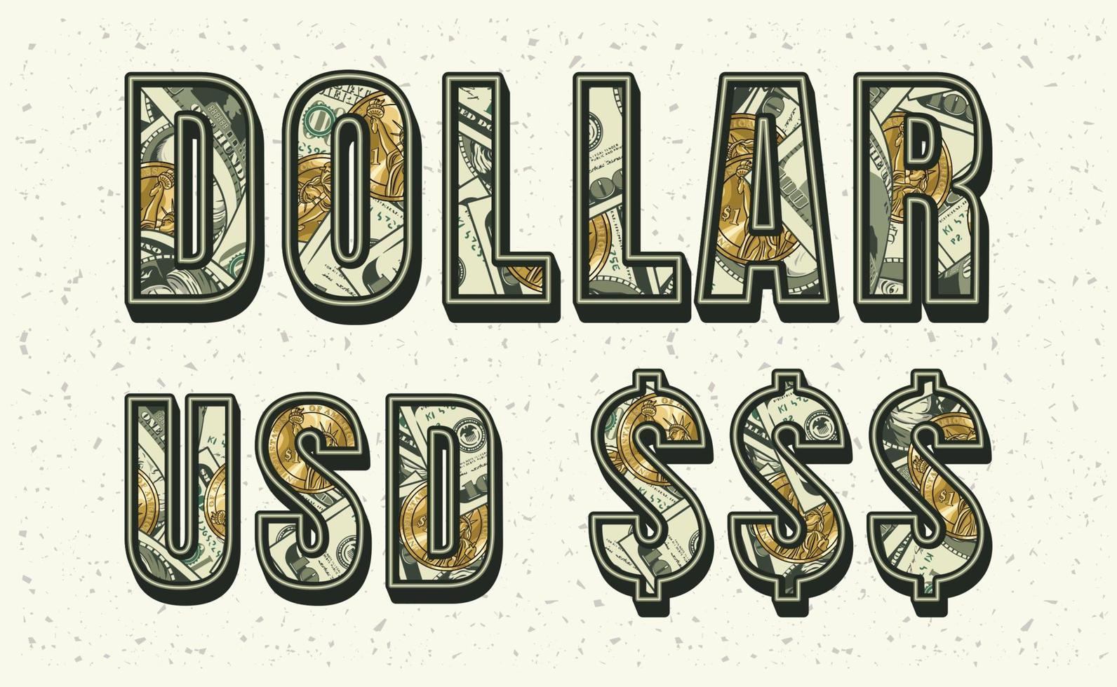 Set of words Dollar, USD with 100 US dollar bills and gold one dollar coins inside of letters. Volumetric appearance of text. vector