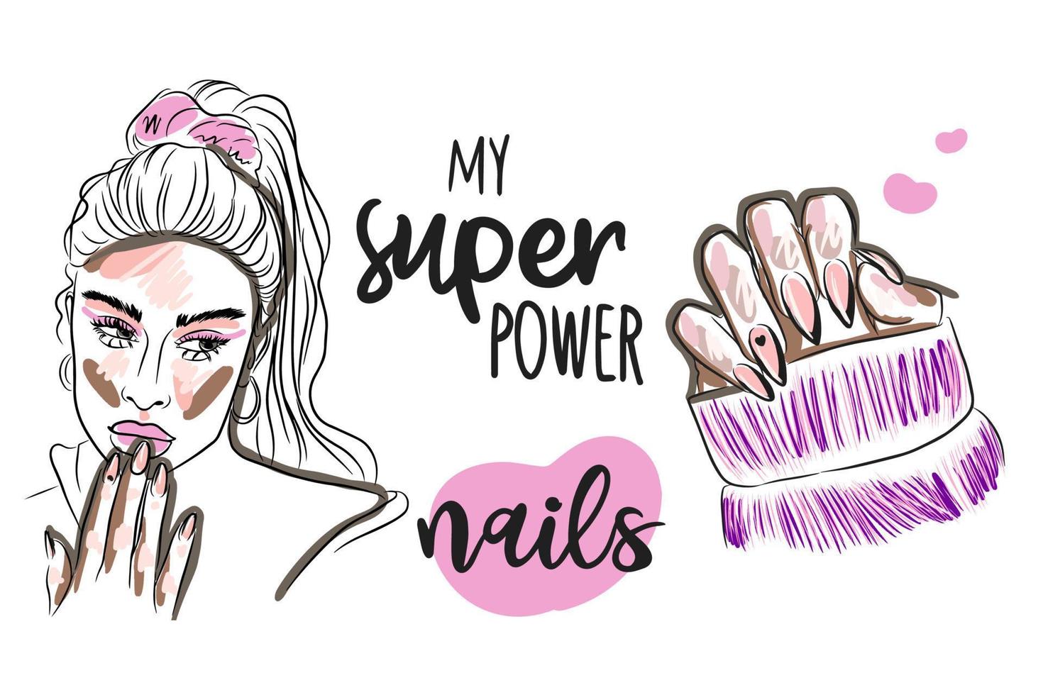 Seth Nails are my superpower, handwritten quote, girl portraits, hand, trendy manicure vector