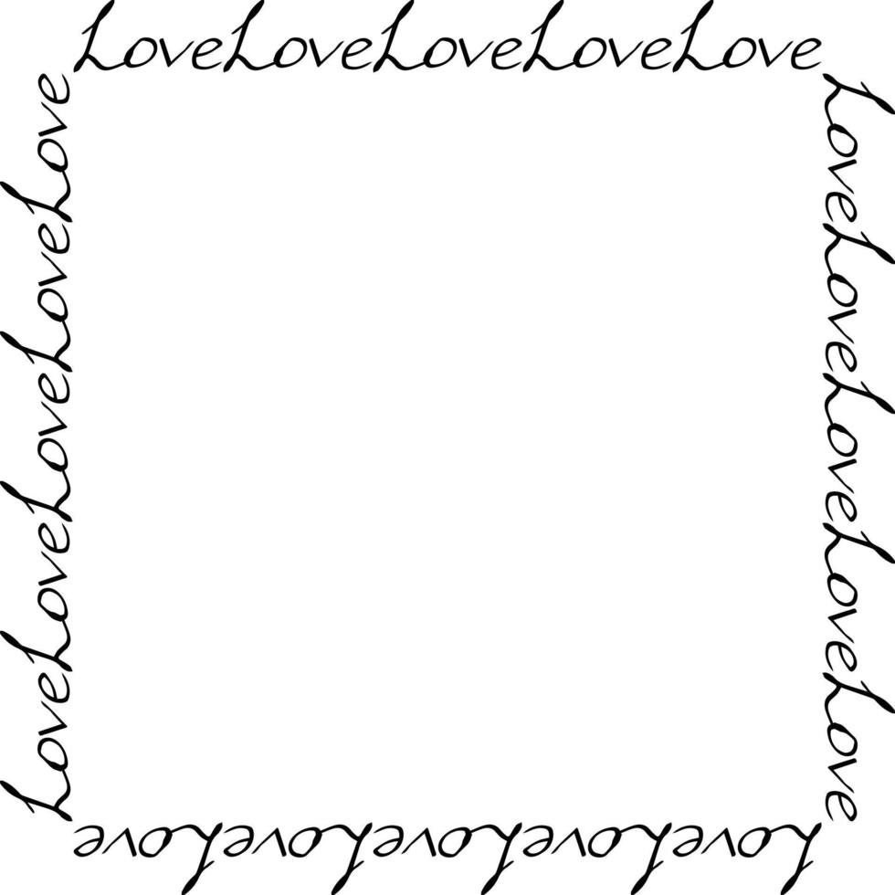 Square frame with black text Love on white background. Vector image.