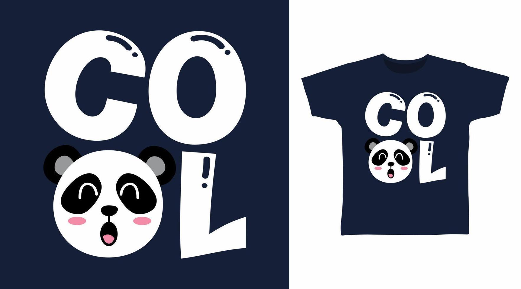 Cool Panda t-shirt and apparel trendy design with simple typography vector