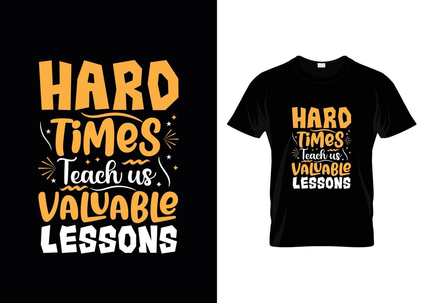 hard times teach us valuable lessons vector