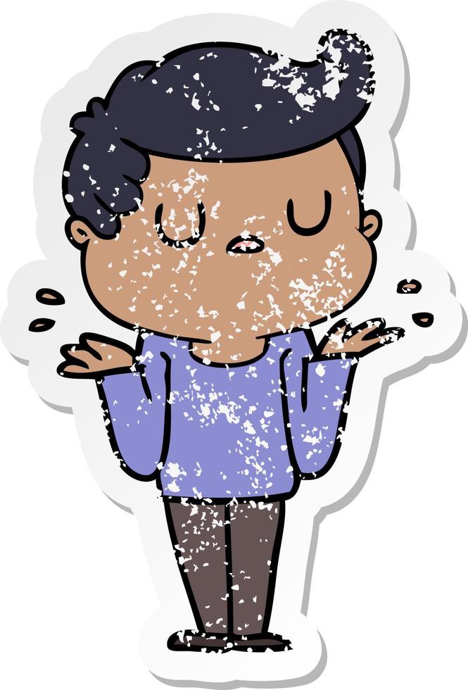 distressed sticker of a cartoon aloof man shrugging shoulders vector