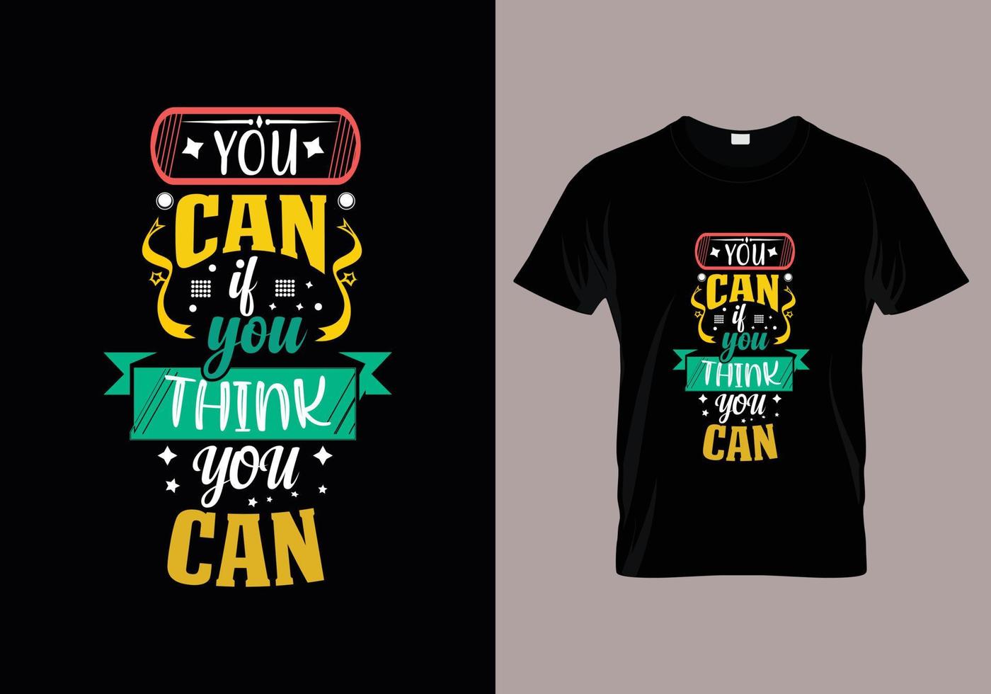 You can it you think you can typography lettering for t shirt vector