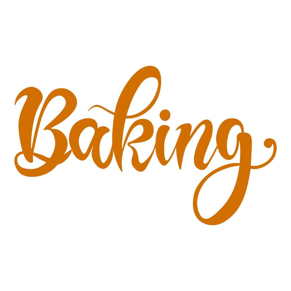 The inscription Baking is handwritten in orange. Beautiful fashionable