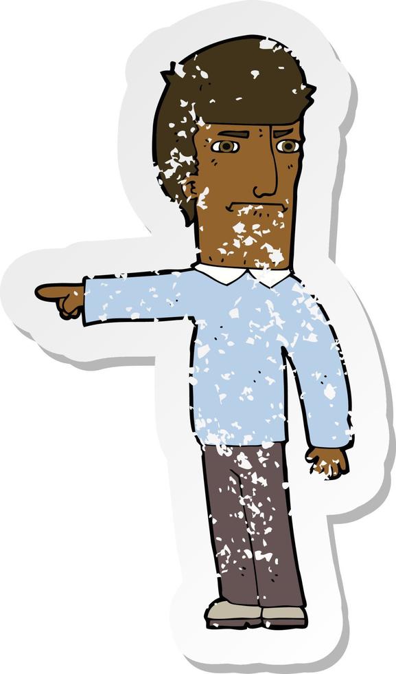 retro distressed sticker of a cartoon man pointing vector