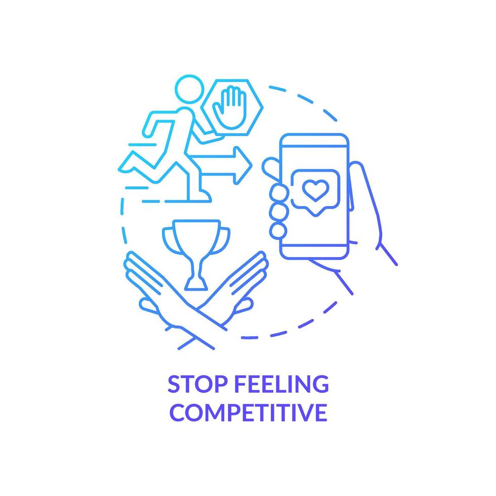 Stop feeling competitive blue gradient concept icon. In pursuit of popularity. Social media detox abstract idea thin line illustration. Isolated outline drawing. vector