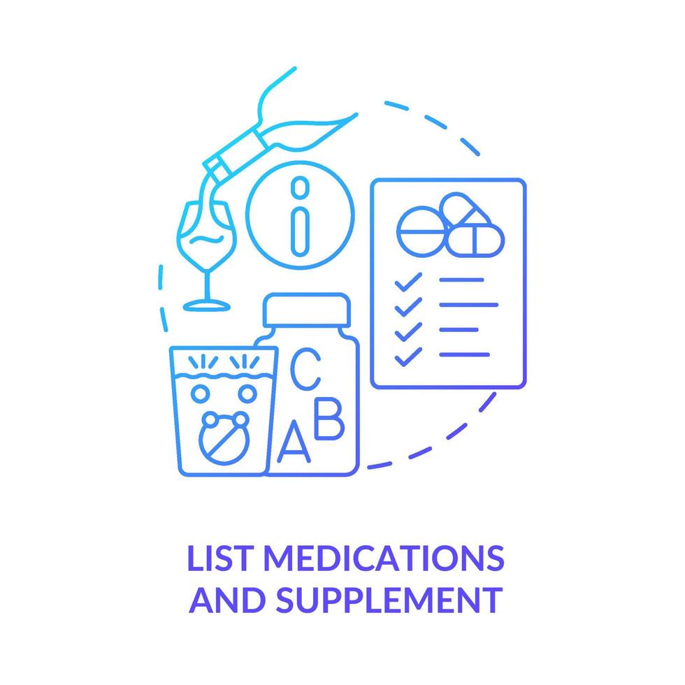 List medications and supplement blue gradient concept icon. Pills usage. Before therapist appointment abstract idea thin line illustration. Isolated outline drawing. vector