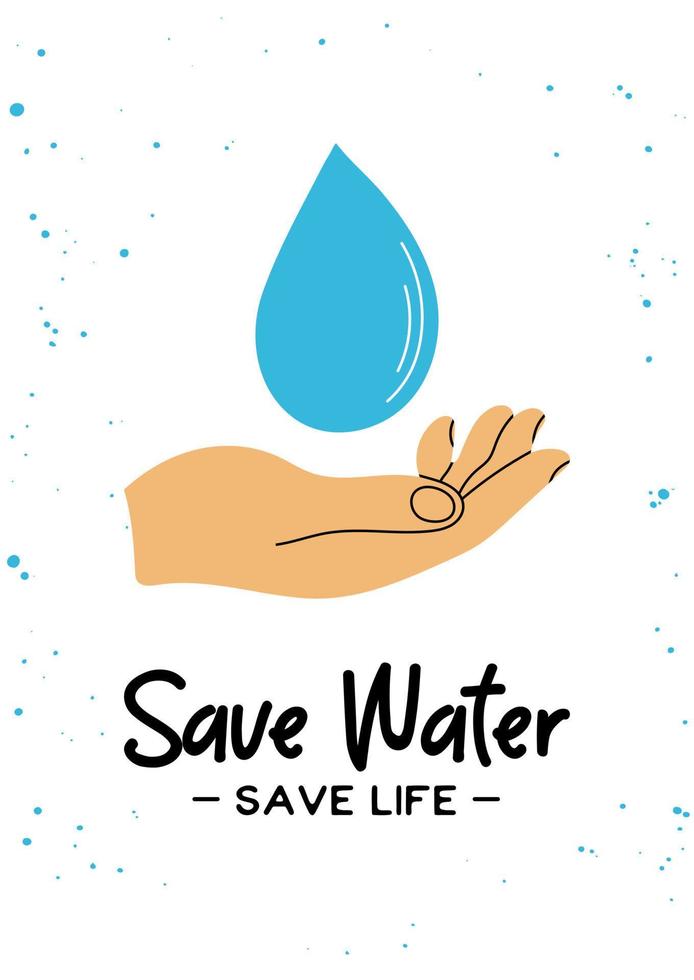 Human hand holding water drop clipart in flat line modern style with phrase Save Water Save Life. Ecology, recycle, environment concept. Hand drawn vector illustration for poster, banner, wall art.