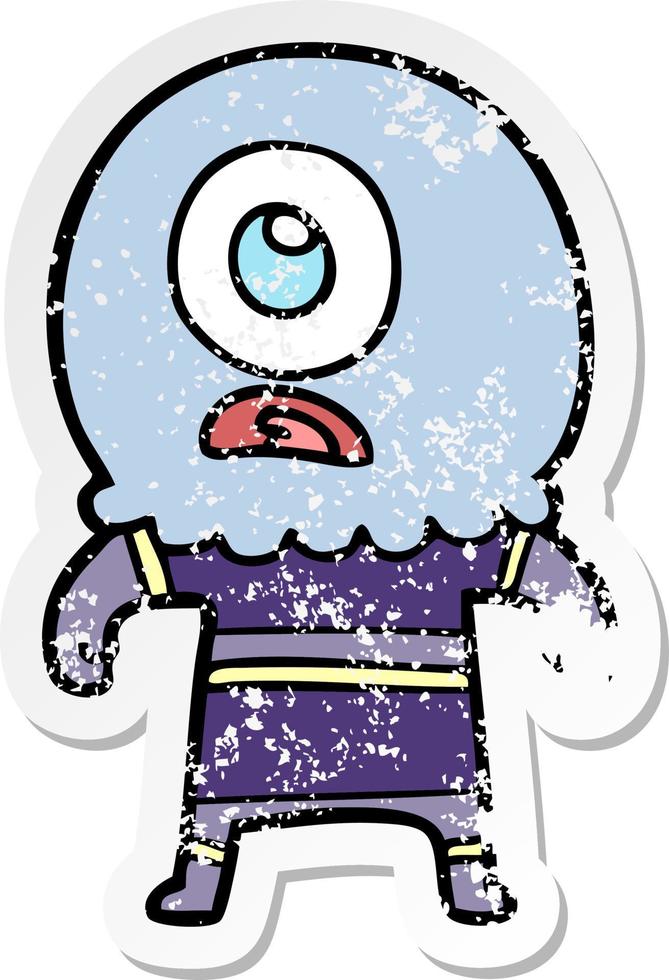 distressed sticker of a cartoon cyclops alien spaceman vector