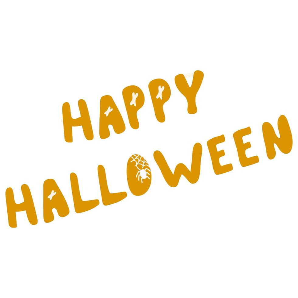 Cute doodle Happy Halloween lettering with bones for autumn holiday. Single design graphic element. vector