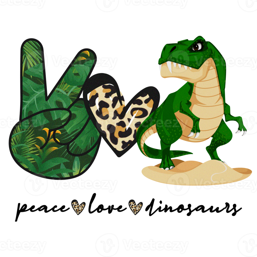 Peace Love Dinosaurs PNG Sublimation Download, T Rex Dinosaur File, Peace love Dinosaurs Green, Dinosaurs T Rex File, Sublimation Leopard