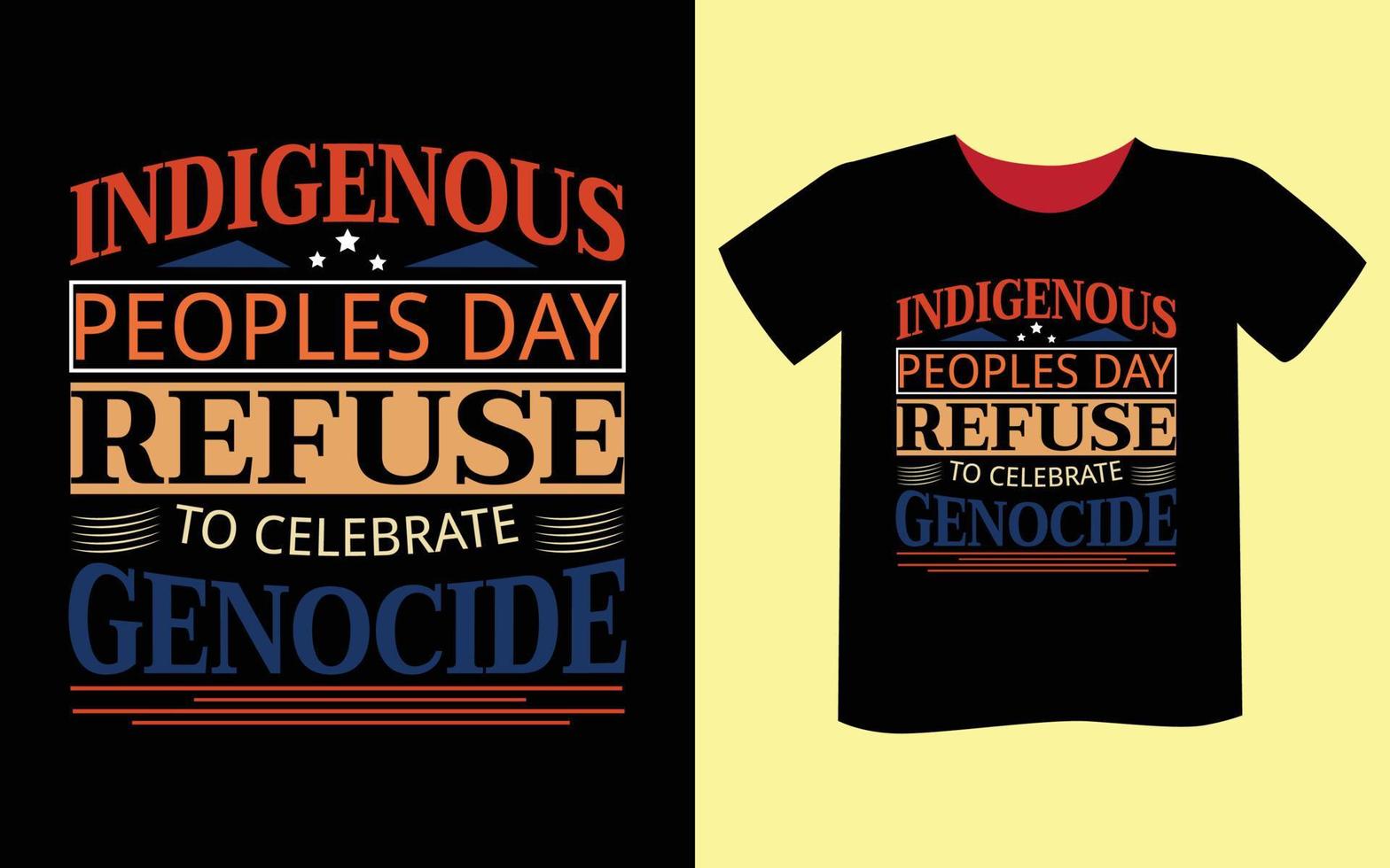 Indigenous day t-shirt design vector