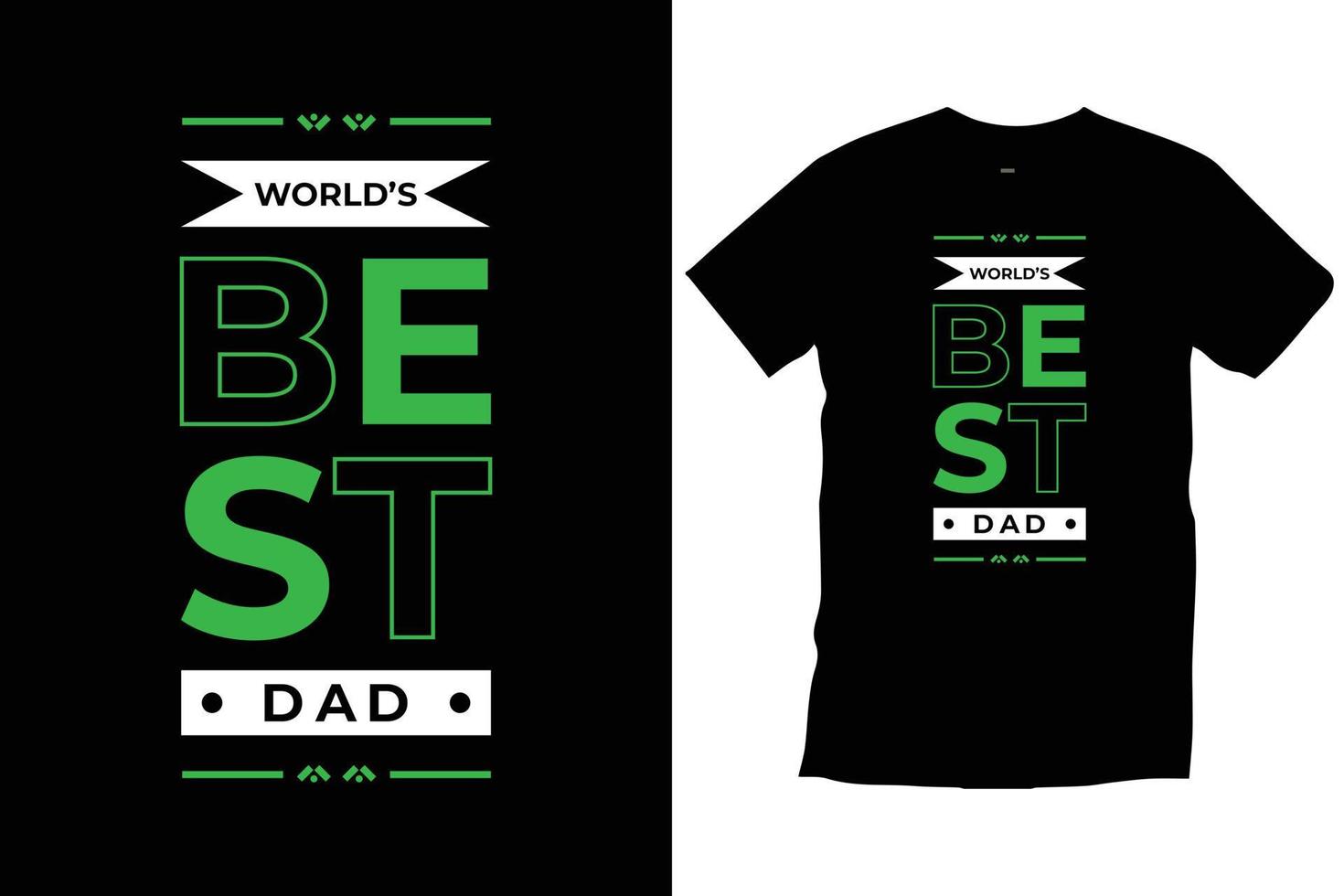 World's best dad father's day Modern quotes motivational inspirational cool typography trendy black t shirt design vector. vector
